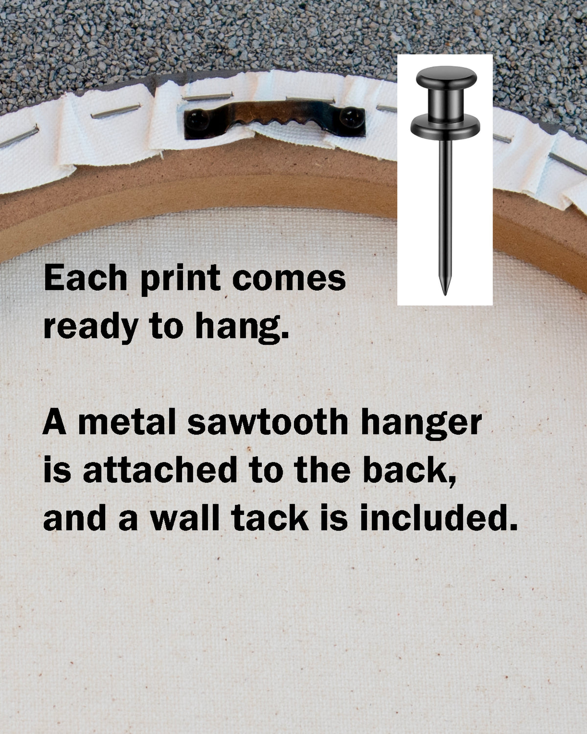 Text explaining that each print is ready to hang, with a metal sawtooth hanger and wall tack included. A small inset shows the tack.